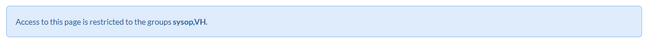 banner showing that access is restricted to groups sysop and VH